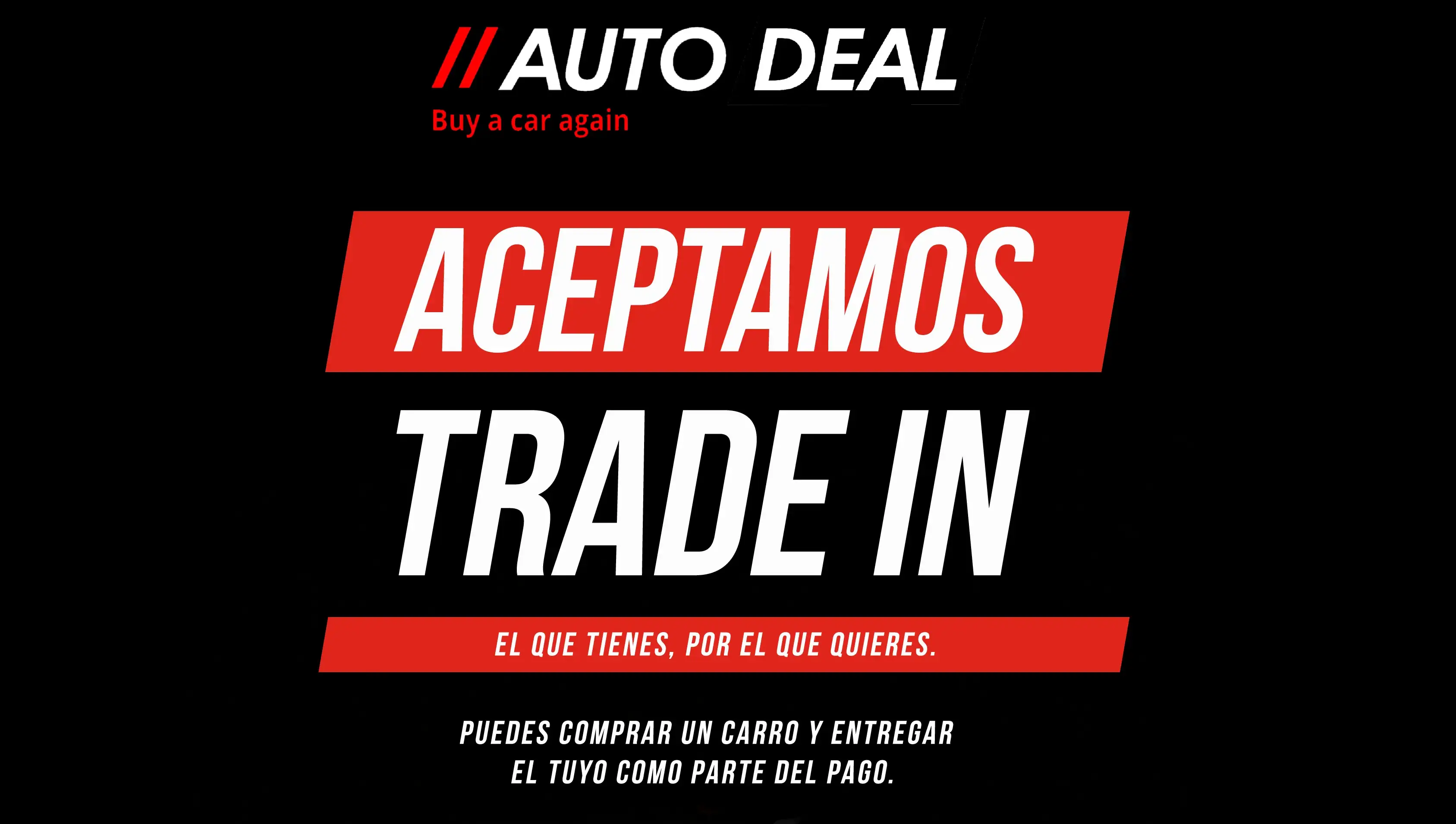 Aceptamos Trade-In